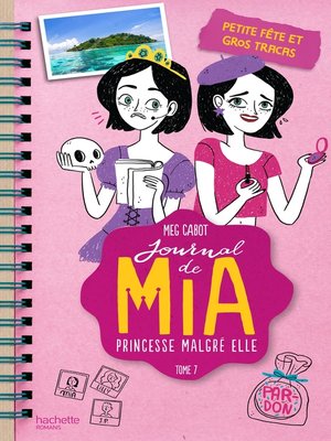 cover image of Journal de Mia--Tome 7--Petite fête et gros tracas